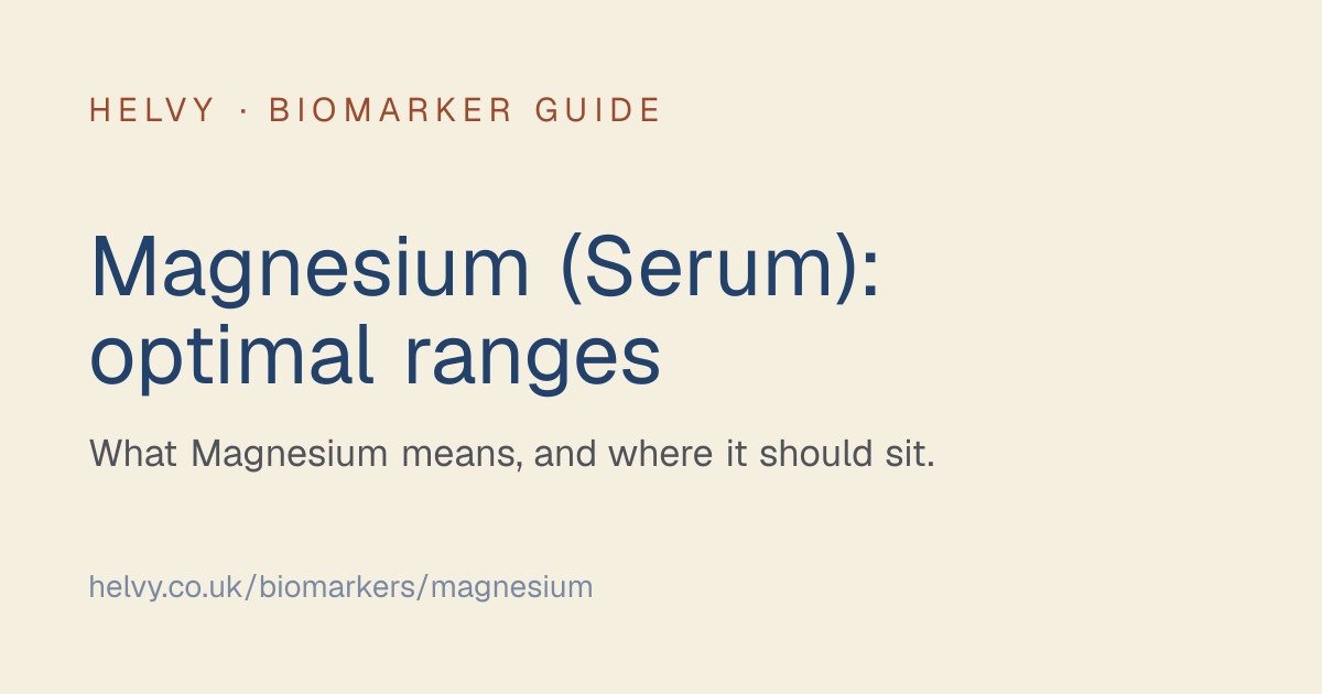 Magnesium (Serum) Blood Test | Optimal Ranges & Guide | Helvy